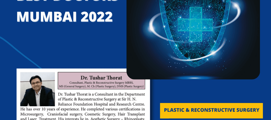 Dr. Tushar Thorat - Best Plastic Surgeon in Mumbai